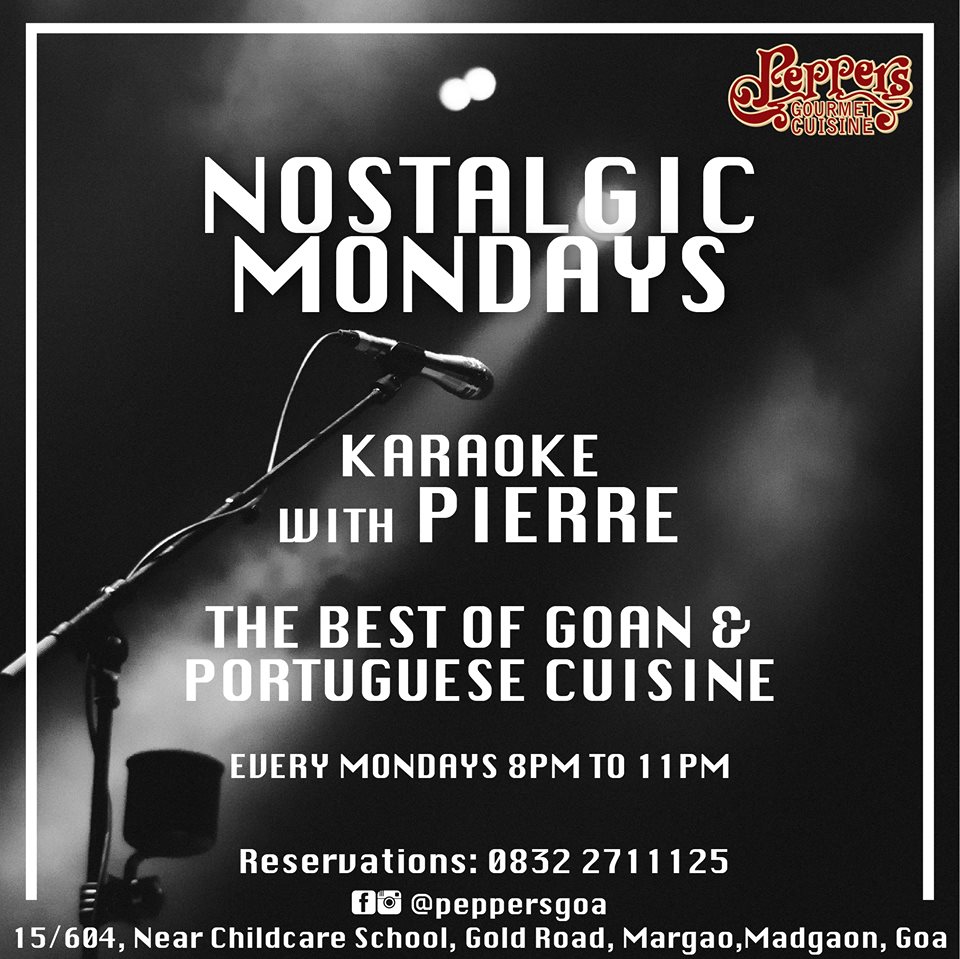Nostalgic Mondays with Pierre at Peppers, Goa 02