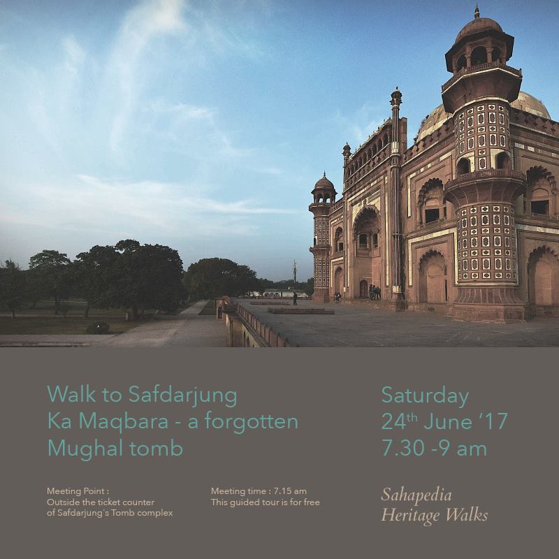 Walk to Safdarjung Ka Maqbara - A Forgotten Mughal Tomb
