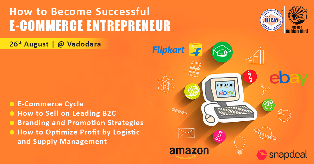 Workshop On How to Become Successful E-commerce Entrepreneur
