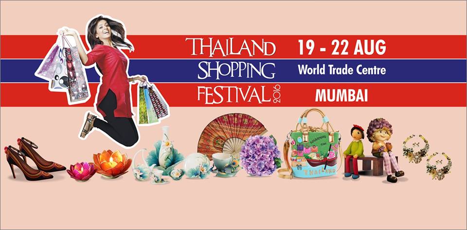  Thailand Shopping Festival 2016 - Mumbai
