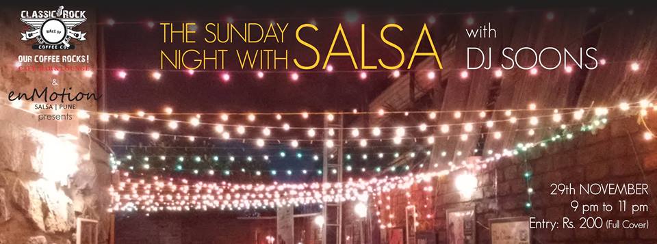 THE SUNDAY NIGHT WITH SALSA WITH DJ SOONS- 29TH NOV