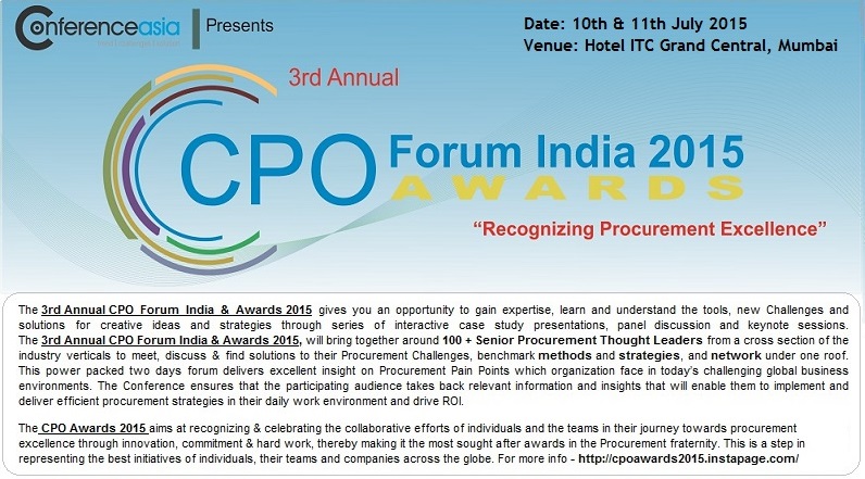 3rd Annual CPO Forum India & Awards 2015 - 10 and 11 July 2015
