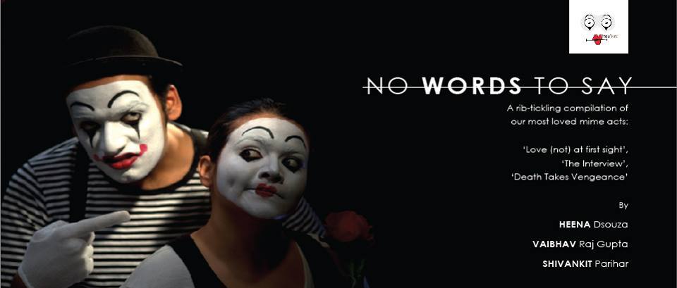 NO WORDS TO SAY - Presented by Mime’Ers