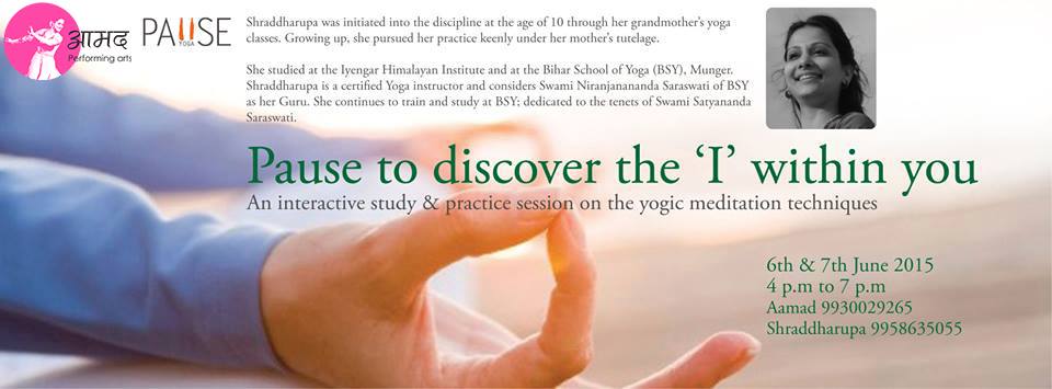 Pause to discover the ‘I’ within you | Yoga event in Mumbai|