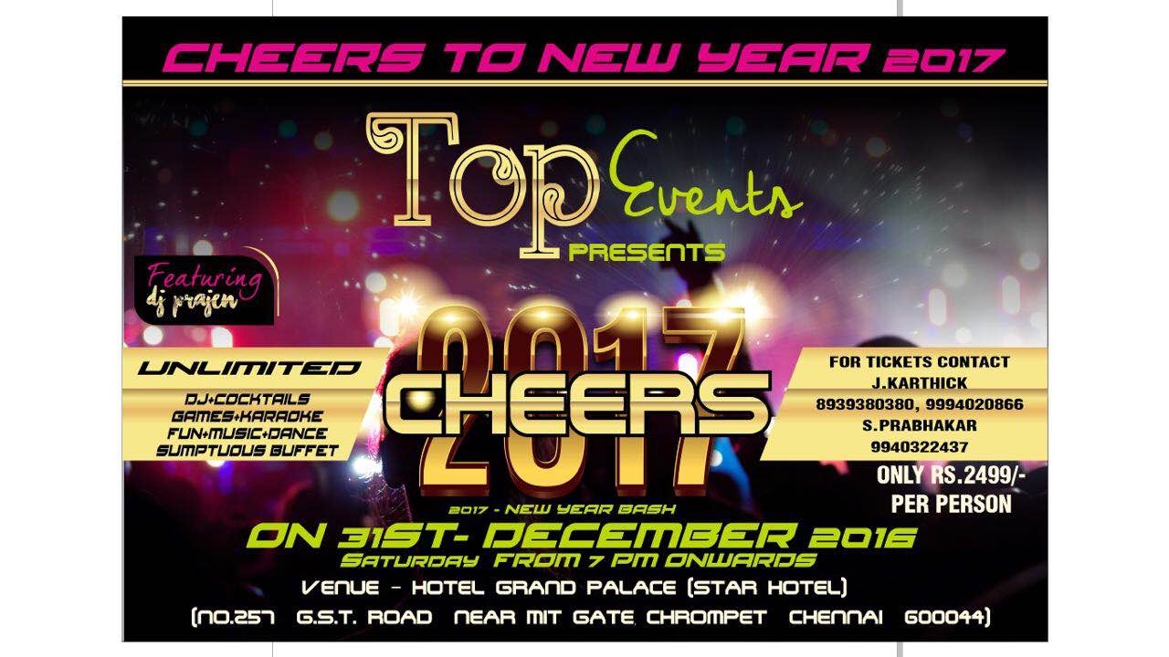 NEW YEAR PARTY - 2017 ( CHEERS-2017)