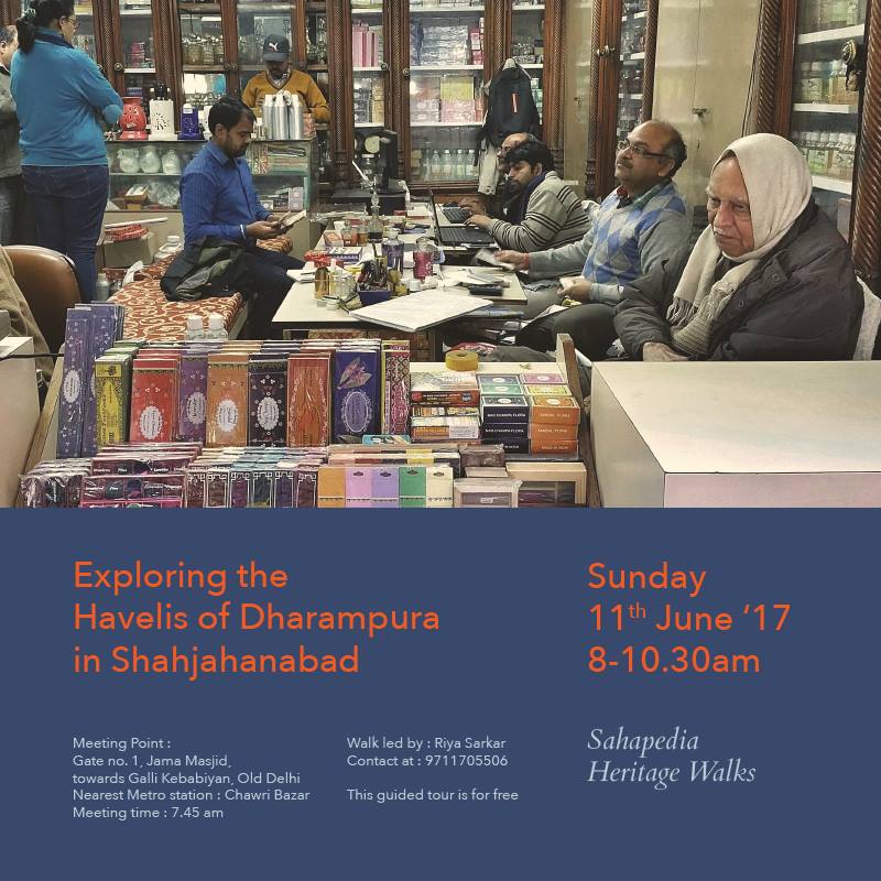 Exploring the Havelis of Dharampura in Shahjahanabad