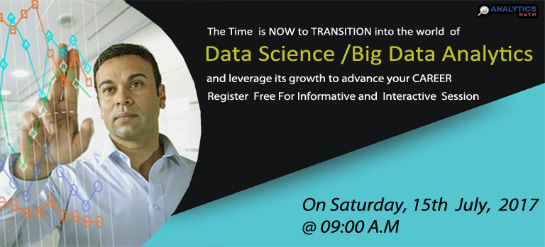 Attend High Informative and Interactive Sessions on Data Science with Analytics Expertise on Saturday, 15th July 2017 at Analytics Path @ 9:00 AM