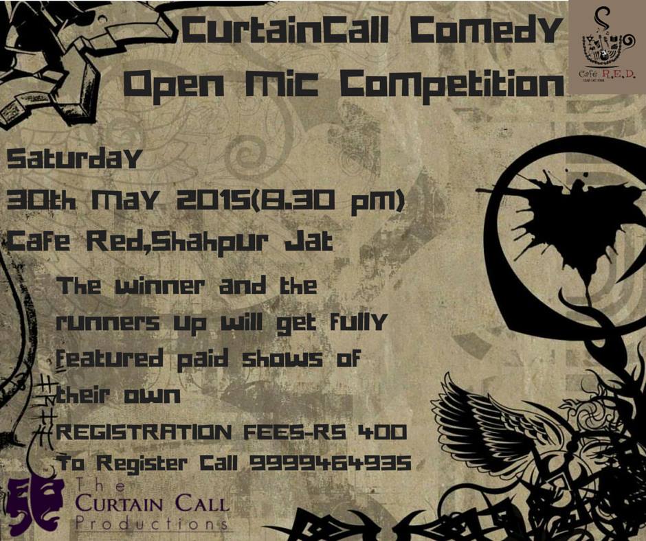 CurtainCall Open Mic Competition Delhi