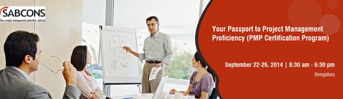 Your Passport to Project Management Proficiency (PMP Certification Program)