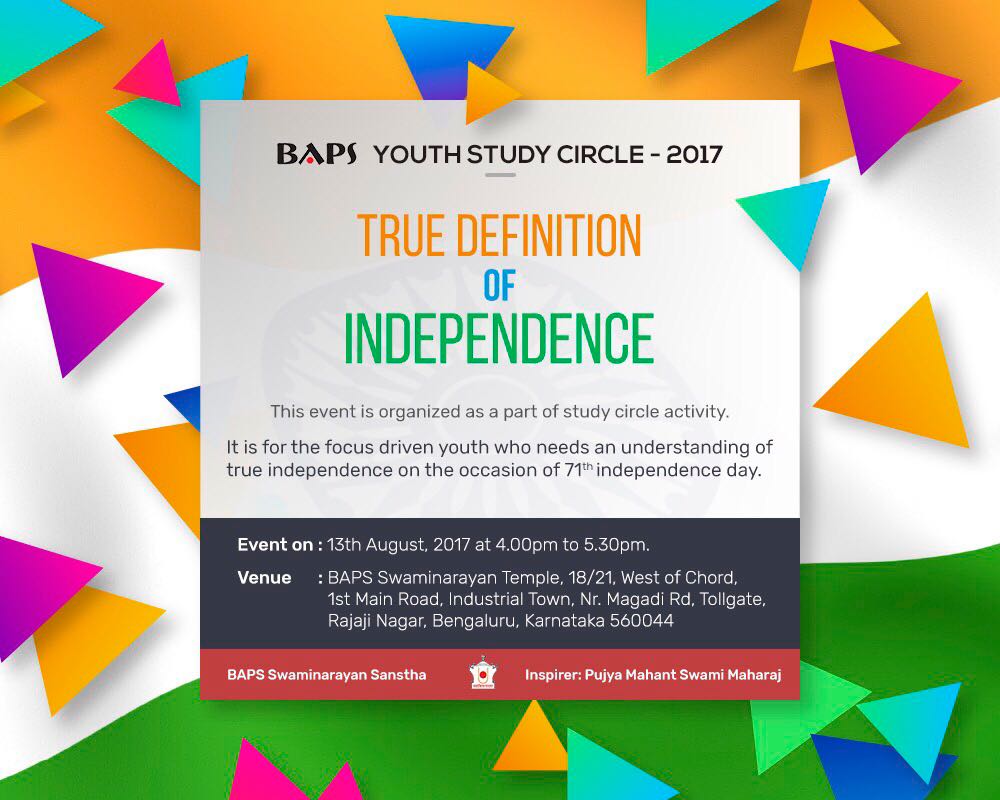 BAPS #YouthStudyCircle 2017 - TRUE DEFINITION OF INDEPENDENCE
