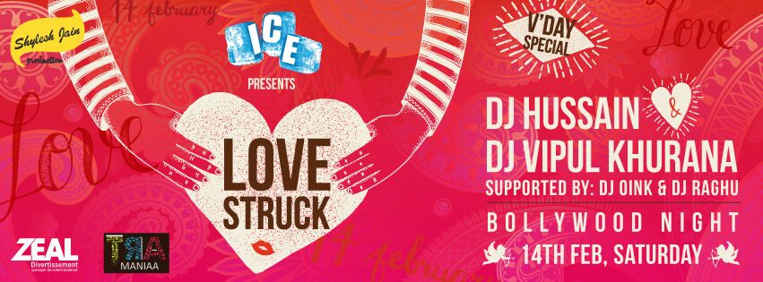 :: LOVE STRUCK @ ICE | Saturday, 14th February. ::