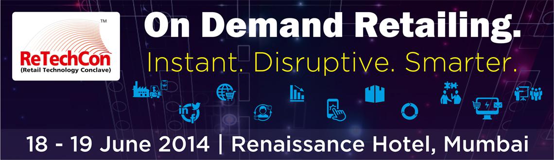 Retail Technology Conclave - ReTechCon 2014