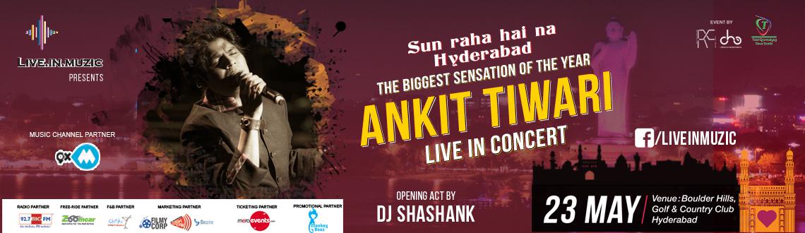 AnkitTiwari Live in Concert 