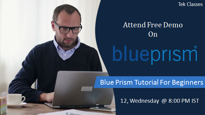 Blue Prism Online Training at Tek Classes