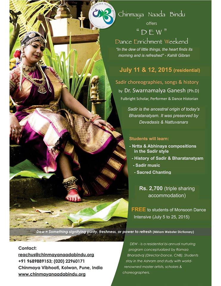DEW (Dance Enrichment Weekend) Workshop on SADIR with Dr. Swarnamalya Ganesh