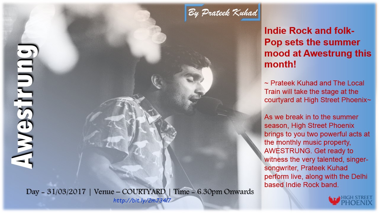 Awestrung with Indie Rock Music Event at High Street Phoenix | 31st March 17
