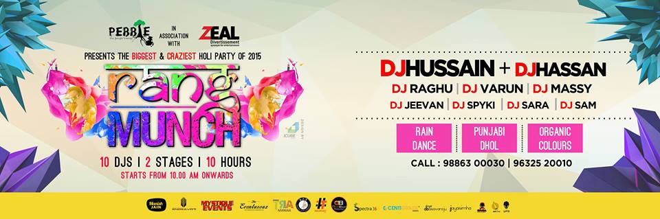 : : RANG MUNCH - 2015  : : Holi Hai : : PEBBLE : : 6th March