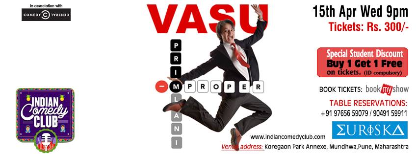 FUNNY SIDE UP with Vasu Primlani's Prim and IMproper! :D