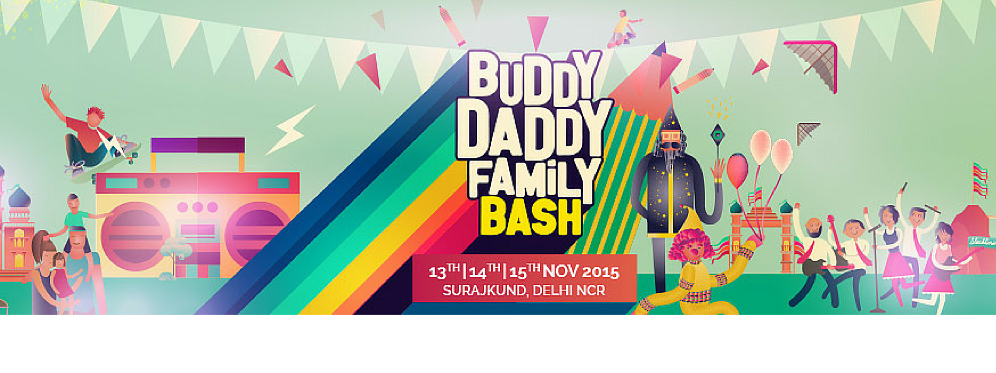 BuddyDaddy Family Bash is India's FIRST LIVE Entertainment  Family Festival