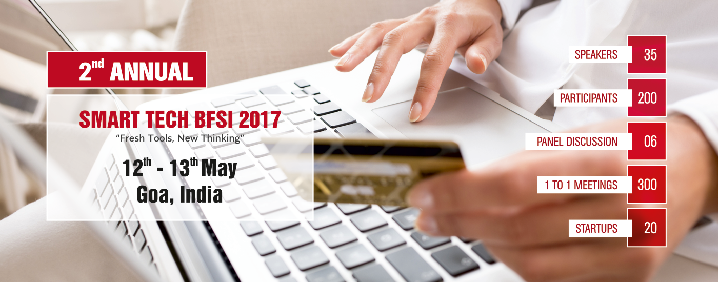 2nd Annual Smart Tech BFSI 2017 Summit