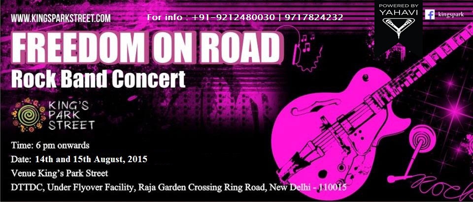 Freedom on Road - Lets Celebrate Independence Day with King’s Park Street