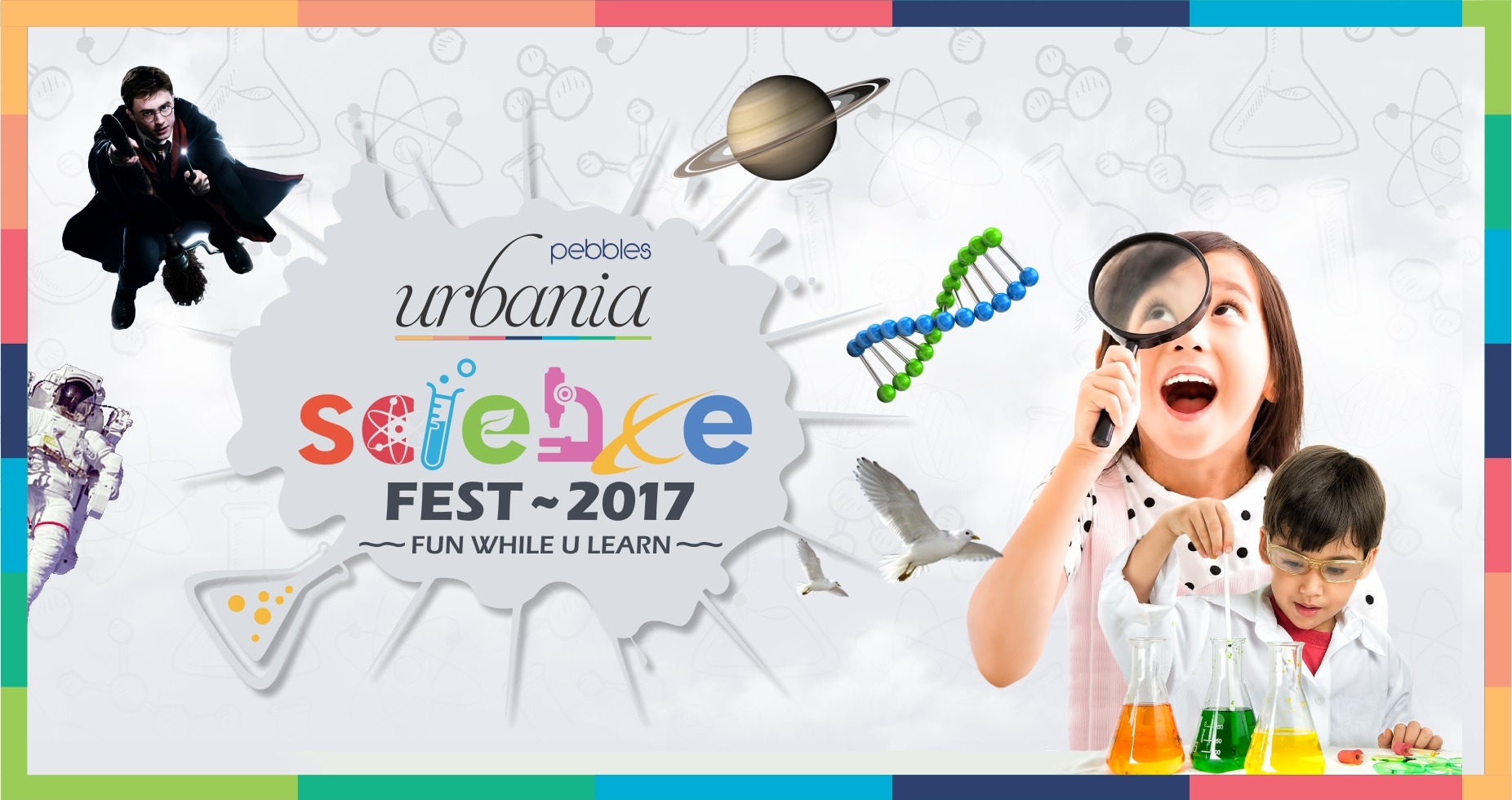 Pebbles Urbania Science FEST - 2017