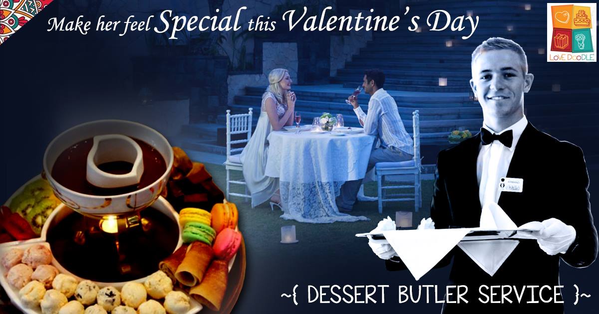 Dessert Butler a Valentine Special