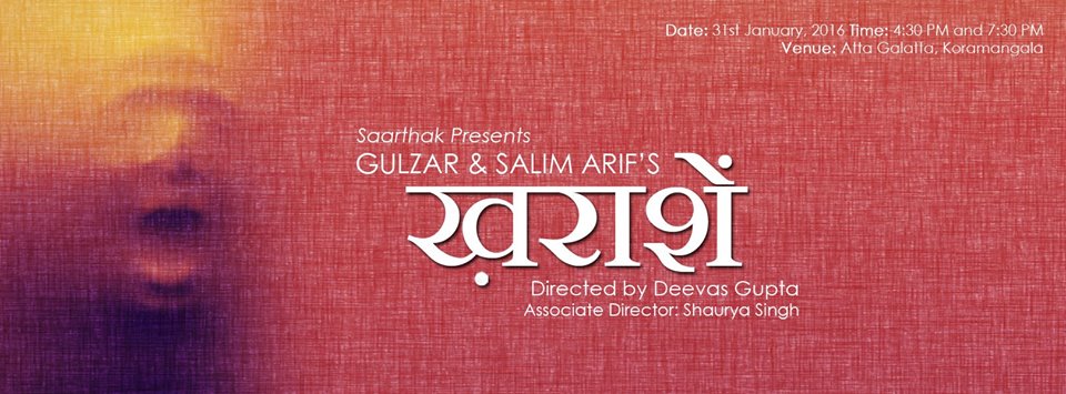 Saarthak Presents 'Kharaashein' by Gulzar and Salim Arif