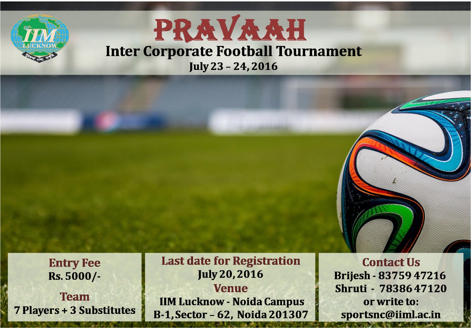 'Pravaah' - Annual corporate soccer tournament
