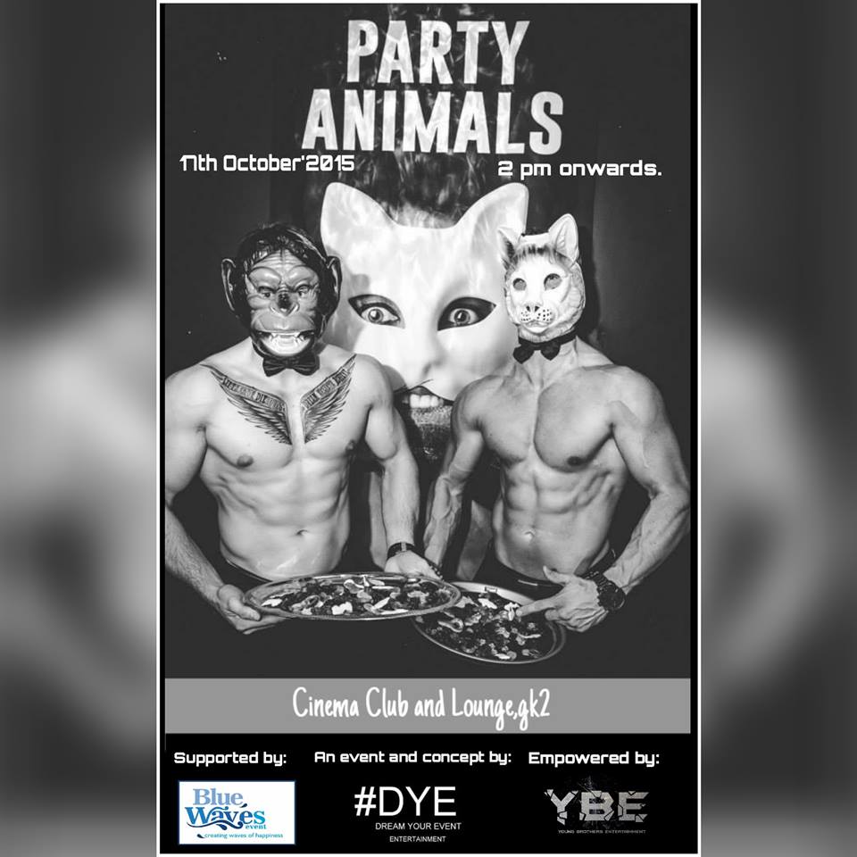 Party Animals'15 | Cinema Club n Lounge | Dream Your Event |