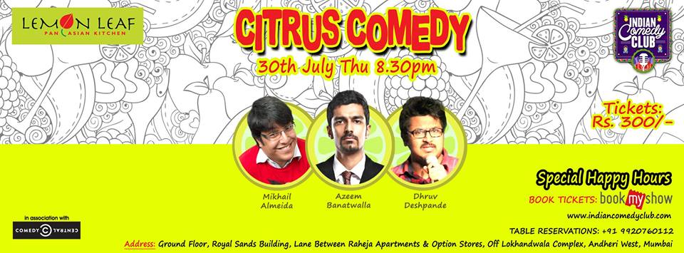 Citrus Comedy at Lemon Leaf, Andheri (W)