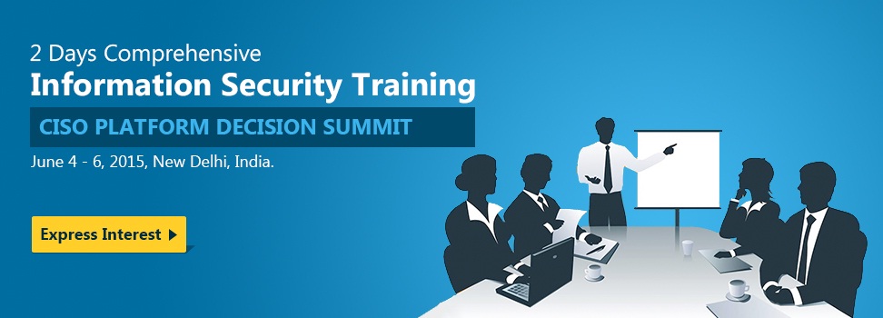 CISO Platform Decision Summit 2015