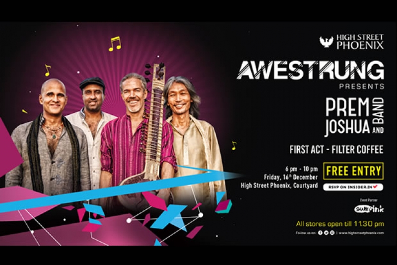 AWESTRUNG is back with Prem Joshua and Band at High Street Phoenix