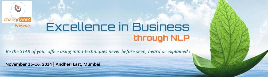 2-DAY NLP Workshop: Excellence in Business on 15th and 16th Nov