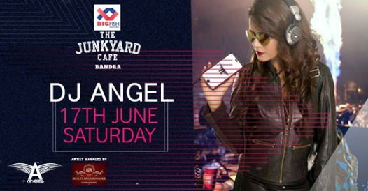 DJ Angel Live At Junkyard Cafe Bandra, Mumbai