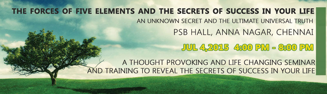 The Forces of Five Elements and the Secrets of Success in Your Life