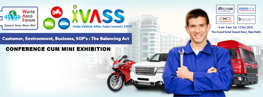 World Auto Forum – India Vehicle After Sales Summit 2015